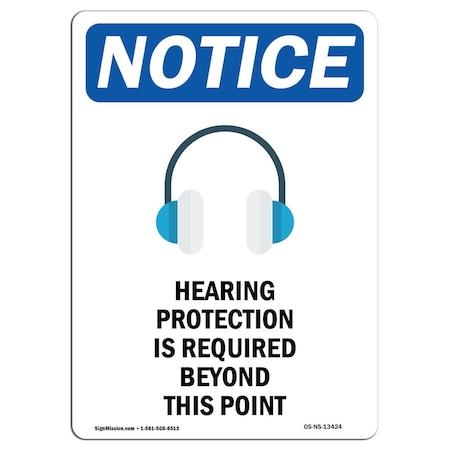 OSHA Notice Sign, Hearing Protection With Symbol, 5in X 3.5in Decal, 10PK